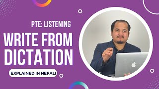 PTE LISTENING: WRITE FROM DICTATION | EXPLAINED IN NEPALI