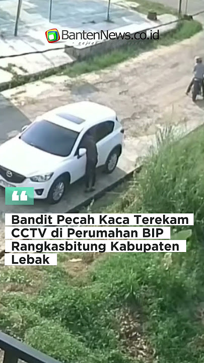 Bandit Pecah Kaca Terekam CCTV di Perumahan BIP Rangkasbitung Kabupaten Lebak #shortsnews