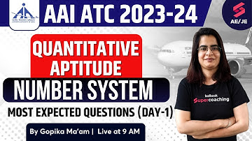 AAI ATC Quants Classes 2023 | Number System | AAI ATC Recruitment 2023 Quants By Gopika Ma