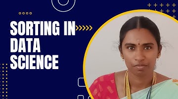M YOGADHARANI| SORTING IN DATA SCIENCE |SNS INSTITUTIONS
