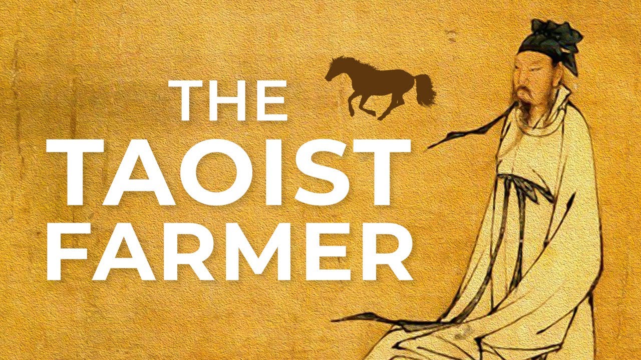 The Story of the Taoist Farmer