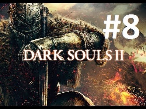 Dark Souls 2 Mage / Sorcerer Walkthrough - Ornstein & Dragonrider - Part 8 - YouTube