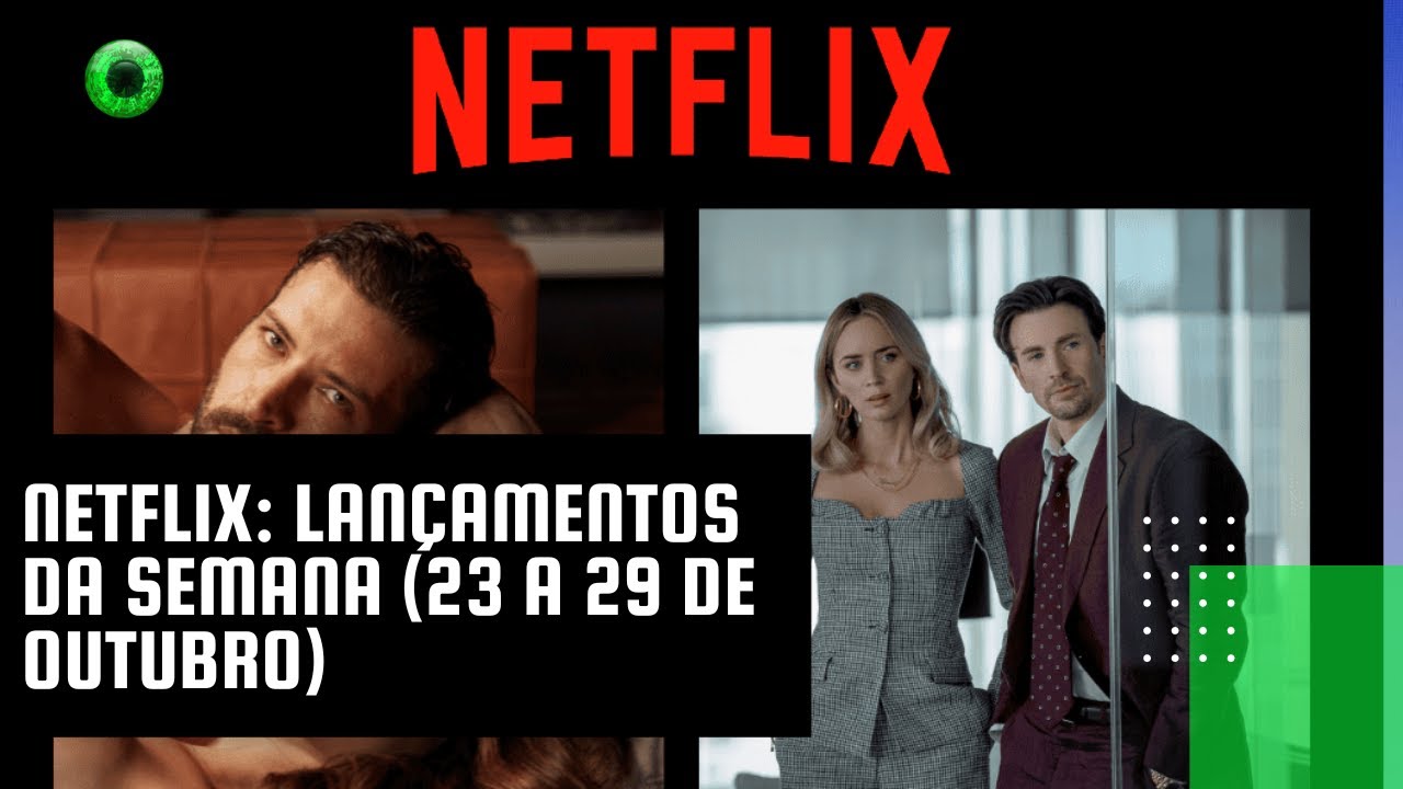 Estreias da Netflix: 10 melhores lançamentos da semana (29 de outubro a 4  de setembro de 2023)