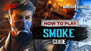 SMOKE guide by [ MagicTea ] | Mortal Kombat 1