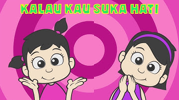 KALAU KAU SUKA HATI  ♥ If You Happy And You Know It Lagu Anak dan Balita Indonesia