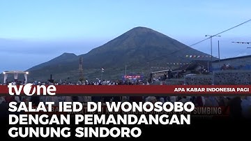 Momen Warga Salat Id di Kaki Gunung Sindoro & Sumbing Viral | AKIP tvOne