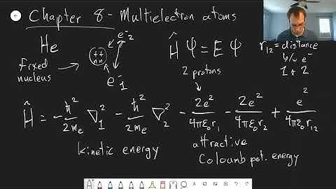 Chapter 8: Helium Atom and Atomic Units | CHM 309 | 082
