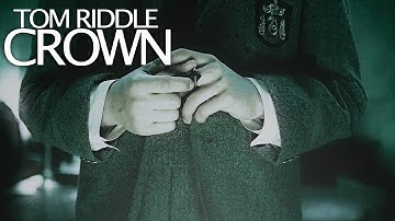 Tom Riddle | Crown
