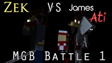 MGB Battle 2 - ANGER - James/Ati VS. Zek