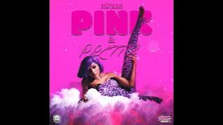 Moyann - Pink & Pretty  (Dutty Money Riddim) Jan 2024