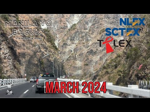 Manila to Baguio 2024 (via NLEX-SCTEX-TPLEX-Kennon Road) | March 2024 ...