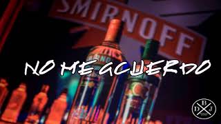 No Me Acuerdo Remix - Natti Natasha Thalia Dj Braiian