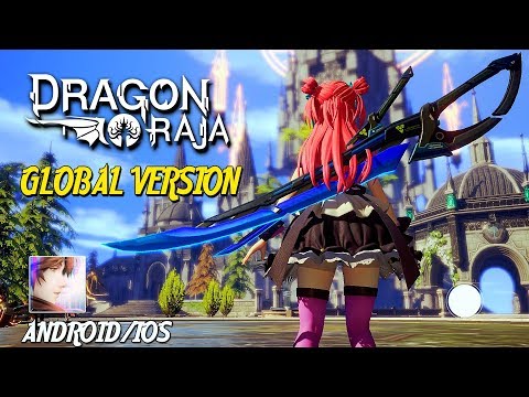 Dragon Raja (Global) - Official Launch Gameplay (Android/IOS)