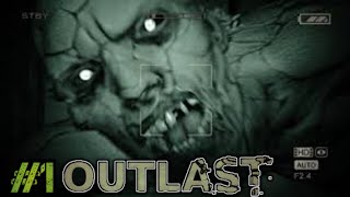 ПРОХОЖДЕНИЕ OUTLAST #1 Ужасы лечебницы "Mount Massive" • хоррор