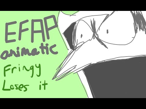 EFAP animation - Fringy Loses it
