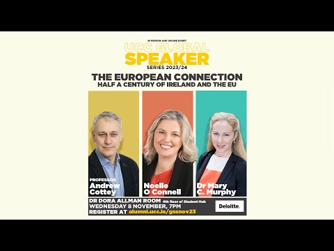 Видео: Global Speaker Series: The European Connection - Half a Century of Ireland and the EU