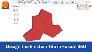 How to Design the Einstein Tile in Fusion 360 by Desktop Makes 1,506 views 4 months ago 10 minutes, 26 seconds