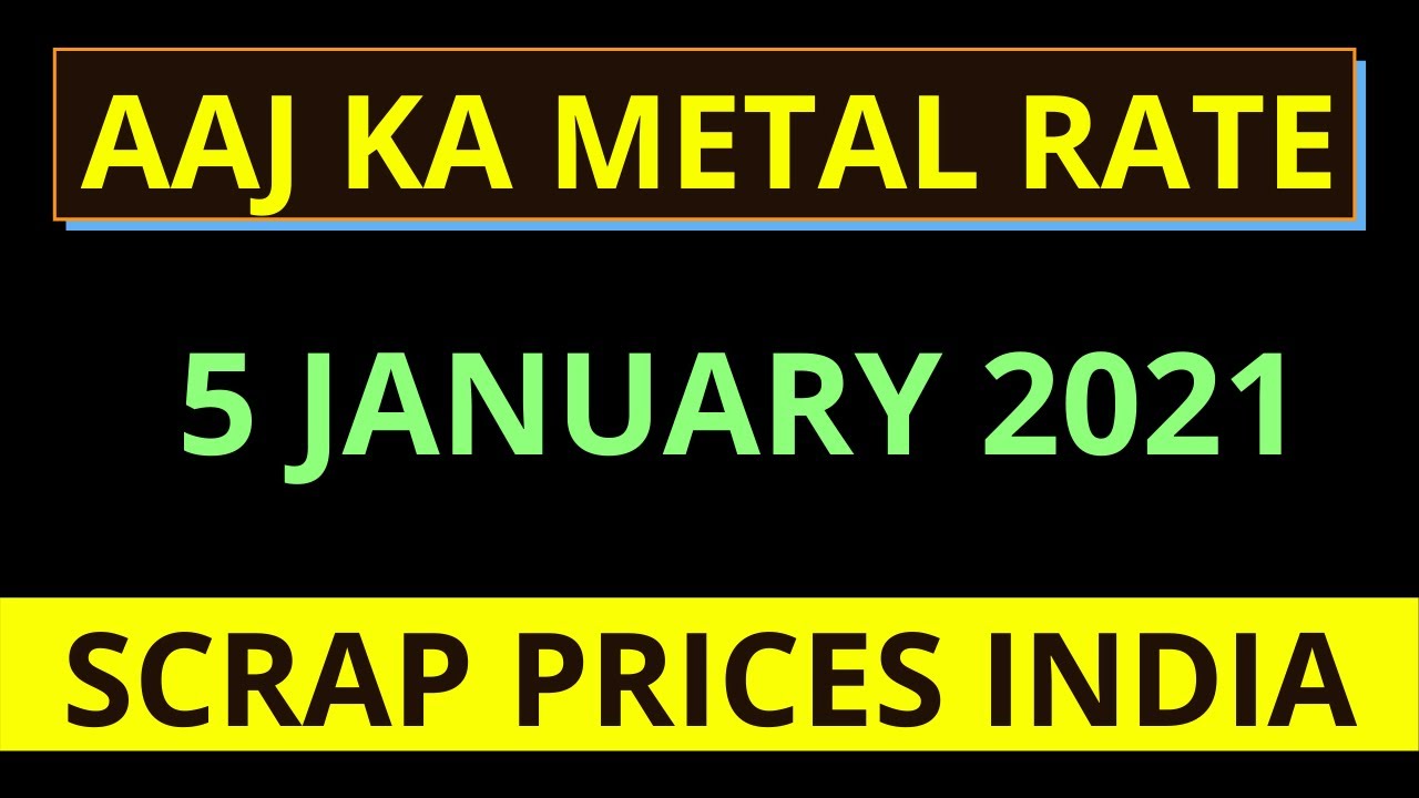 Aaj Ka Metal Rate, Scrap Prices India, Copper Rate, Aluminum Rate, Zinc Rate, Nickel, Metal Rate,