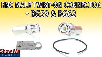 BNC Male Twist-On Connector For RG59 & RG62 - Perfect For DIY Installs!