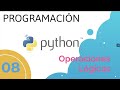 Aprende Python: T08 Operaciones Lógicas