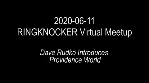 2020-06-11 RINGKNOCKER Virtual Meetup - Dave Rudko...