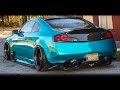 BEST OF INFINITI G35