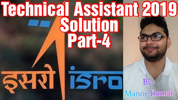 ISRO#(VSSC)#TECHNICAL ASSISTANT#SOLUTION 2019#BY MECHANCAL TECH#