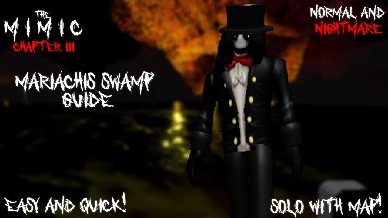 ROBLOX  The Mimic - Chapter 4 - Nightmare SOLO - Guide with Tips & Tricks  