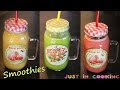 3 Recettes de Smoothies pour l'été !