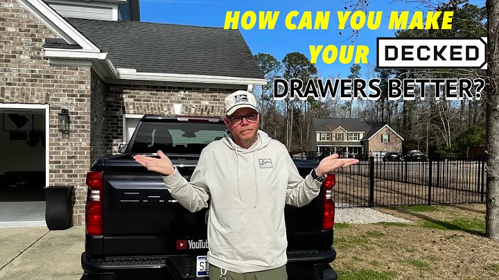 How Can You Make Your DECKED Drawers Better?