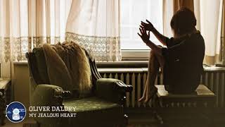 Video thumbnail of "Oliver Daldry - My Jealous Heart"