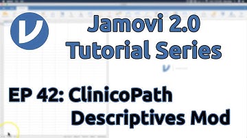 Jamovi 1.8/2.0 Tutorial: ClinicoPathDescriptives Add-On Module (Episode 42)