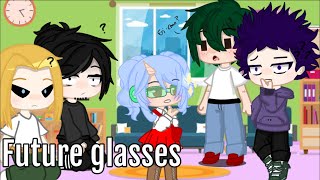 Future glasses meme || Ramen Queen