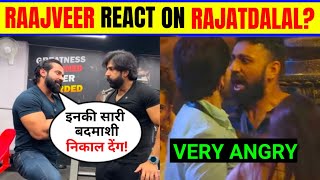 Rajveer Shishodia Warn Shehzada On Rajat Dalal Fght, Rajveer Shishodia Wildcard?, Rajat Dalal Omg