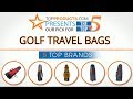 Best Golf Travel Bag Reviews  – How to Choose the Best Golf Travel Bag