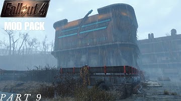 Fallout 4 A Story Wealth Mod Pack // Helping Danse with Archjet // Part 9