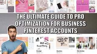 Mastering Pinterest Boards | How To Optimize A New Pinterest Business Account