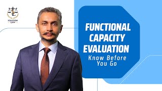 What Is A Functional Capacity Evaluation Fce? How It Can Affect Your Injury Claim Solution Law