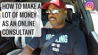 How To Make Money as an Online Consultant ♛Mentor ♛ Trainer ♛Teacher ♛ How To Make Money as an Online Consultant ♛Mentor ♛ Trainer ♛Teacher ♛