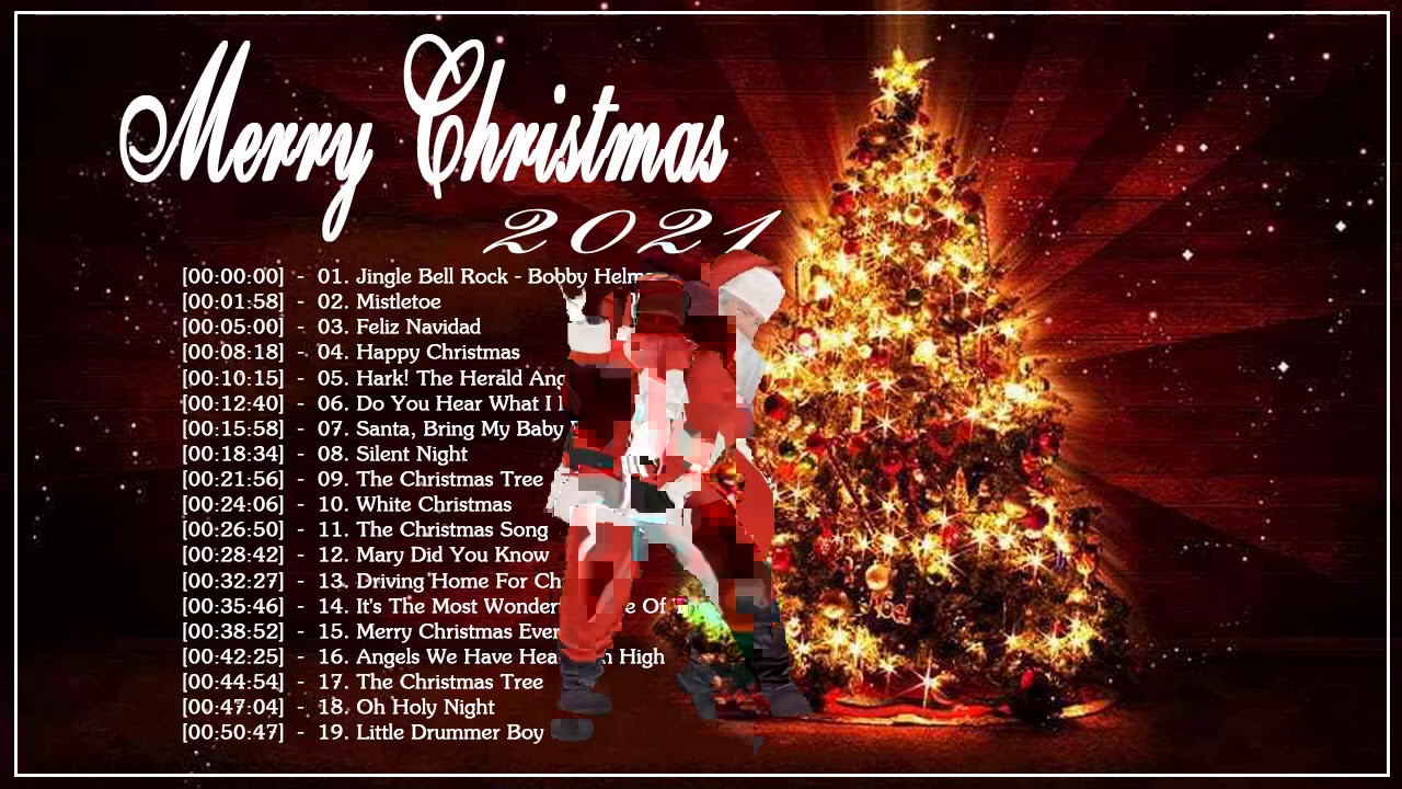 Christmas Music 2021 Top Christmas Songs Playlist 2021 Best Christmas