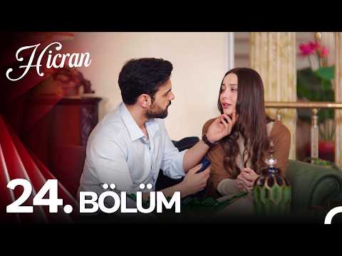 Hicran 24. Bölüm - Yeni Versiyon