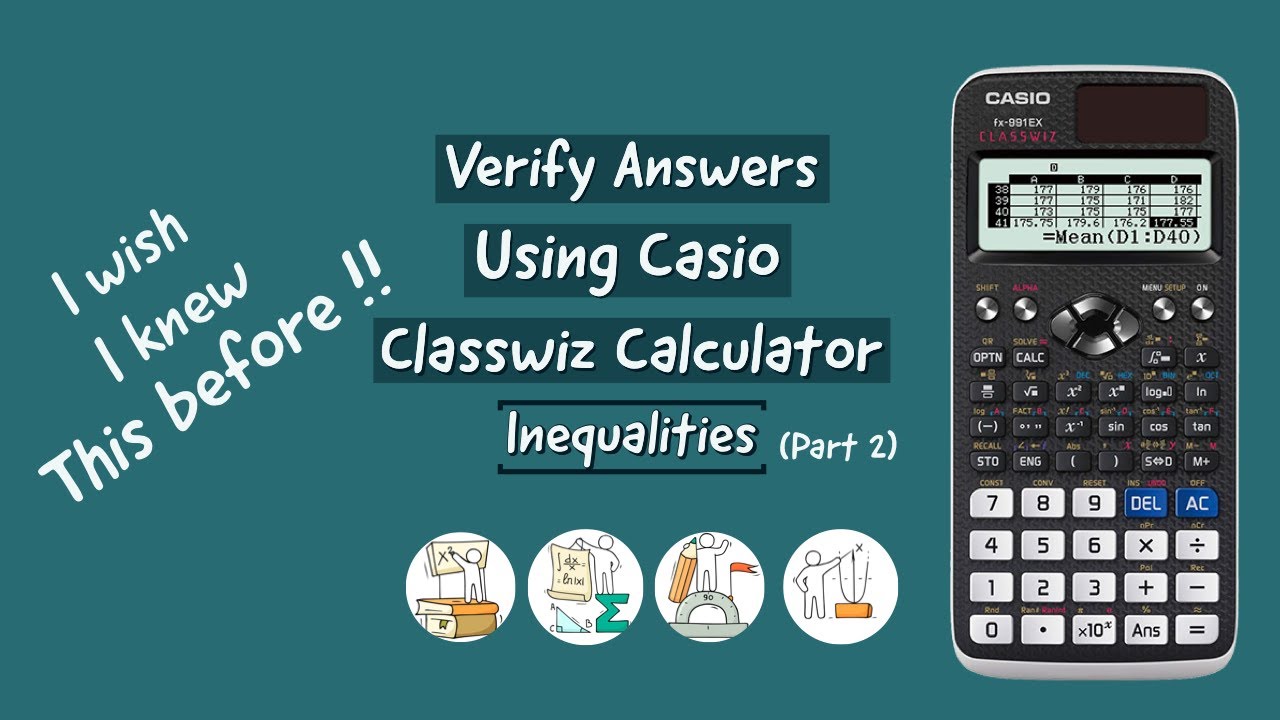 Tricks to Verify Answers using Casio Classwiz Calculator Inequalities