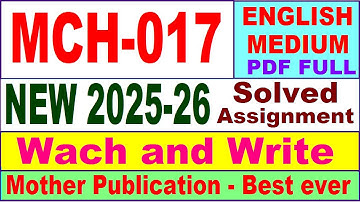 MCH 017 solved assignment 2025-26 in English || mch 017 solved assignment 2026 || ignou mch17
