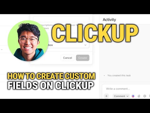How To Create Custom Fields On ClickUp: Quick Field Creation!
