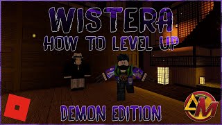Roblox Wisteria HOW TO Level up a DEMON (Sin, Contribution, Muzan's Blood)