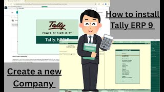 Tally ERP 9 Day 1 | Download, Install &amp; Create Company | Beginners Tutorial in Hindi