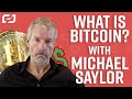 What is Bitcoin &amp; how it will reshape society! with Michael Saylor