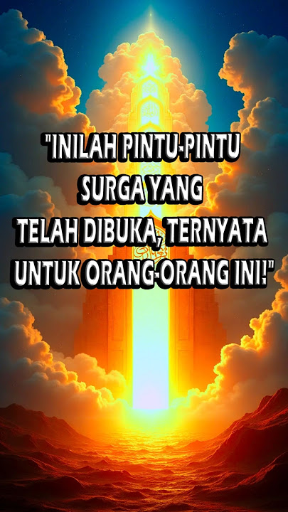 NAMA 8 PINTU SURGA  #PintuSurga #SurgaAllah #Aamiin