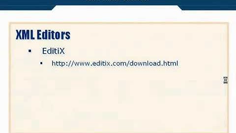 XML Tutorial   12 XML Editors