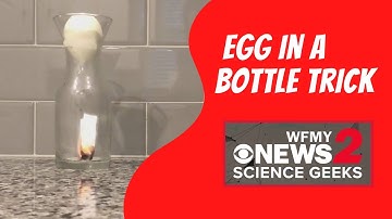 Boiled egg in a bottle trick with the News 2 Science Geeks